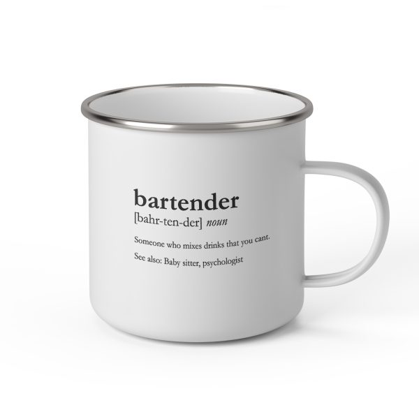 Vit emaljmugg med engelsk svart text: Bartender; someone who mixes drinks you can’t. See also; babysitter, psychologist