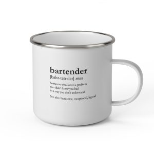 Vit emaljmugg med engelsk svart text: "Bartender; Someone who solves a problem you didn’t know you had in a way you don’t understand. See also: Handsome, exceptional, legend"
