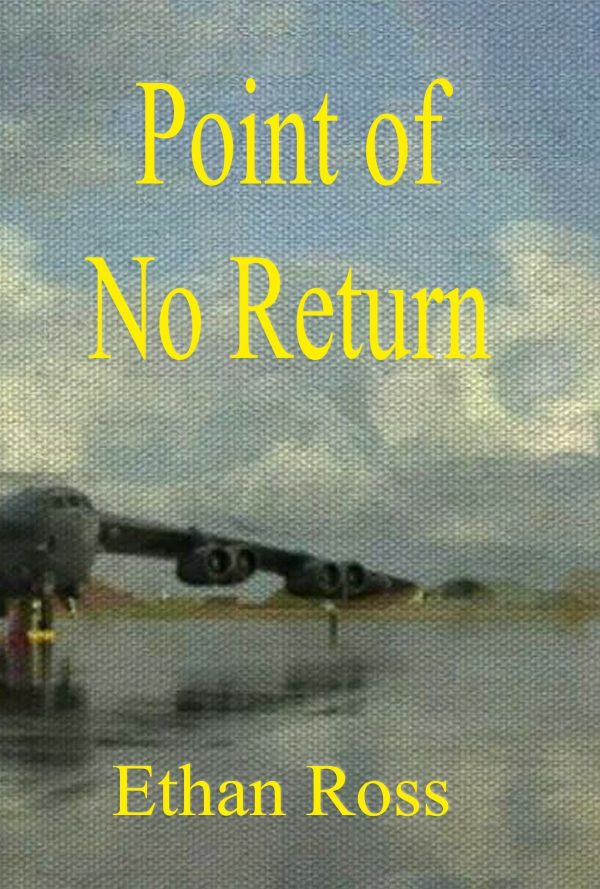 Point of No Return by Ethan Ross