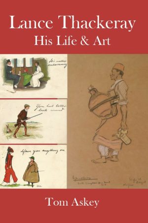 Lance Thackeray His Life and Art by Tom Askey