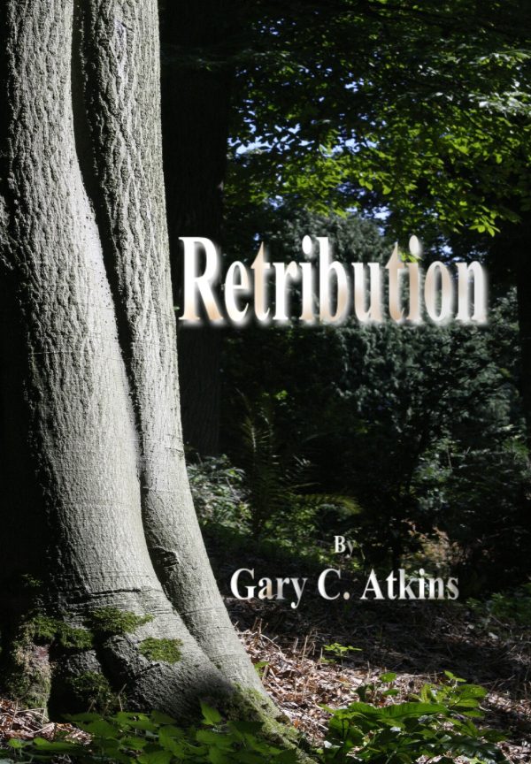 Retribution by Gary C. Atkins
