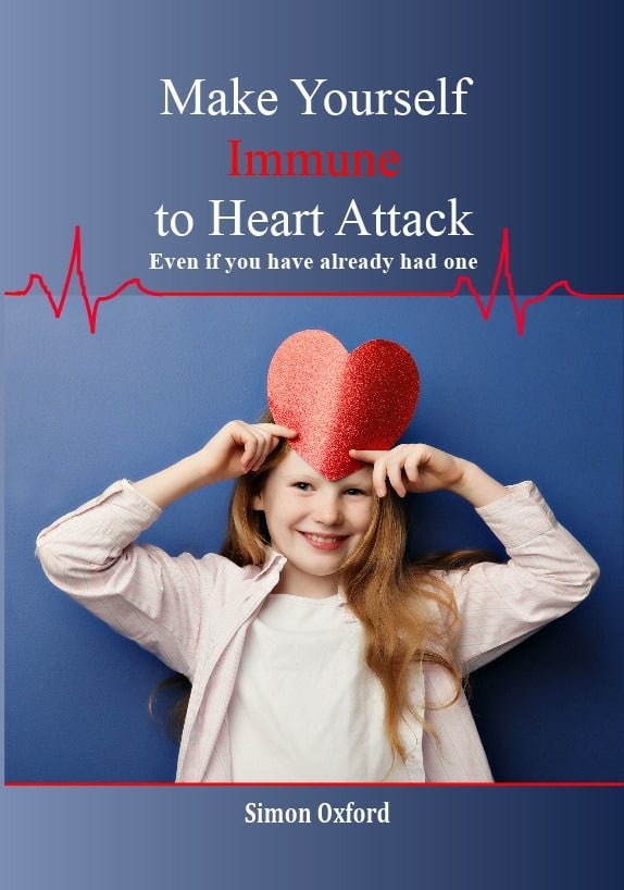 Make Yourself Immune to Heart Attack by Simon Oxford
