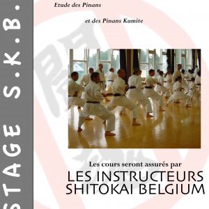Le Shitokai Karate Evere au stage « Shitokai Belgium » Le Shitokai Karate Evere au stage « Shitokai Belgium »