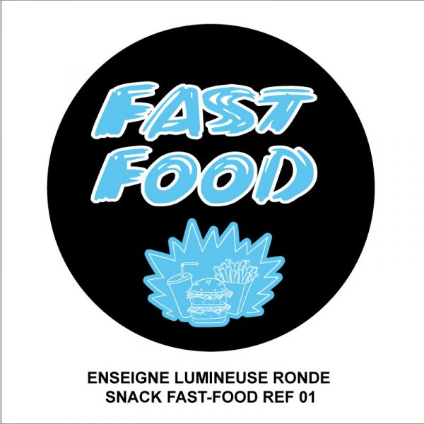 enseigne-lumineuse double face ronde-snack-fast-food-ref–01 shop enseigne 13001 marseill
