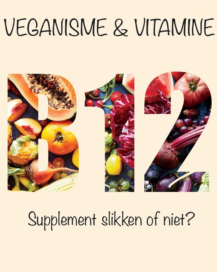 Vitamine B12 & Veganisme