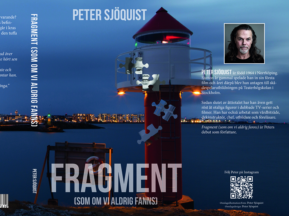 Bokomslag till Peter Sjöquists debutroman Fragment (som om vi aldrig fanns)