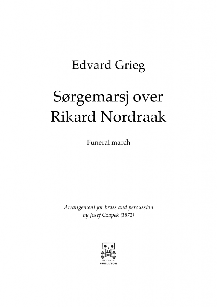 Grieg, Edvard Sørgemarsj, Funeral march Edition Skellton