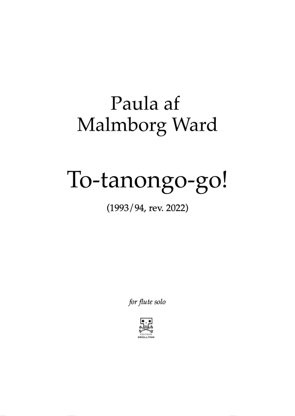 Ward, Paula af Malmborg: To-tanongo-go!