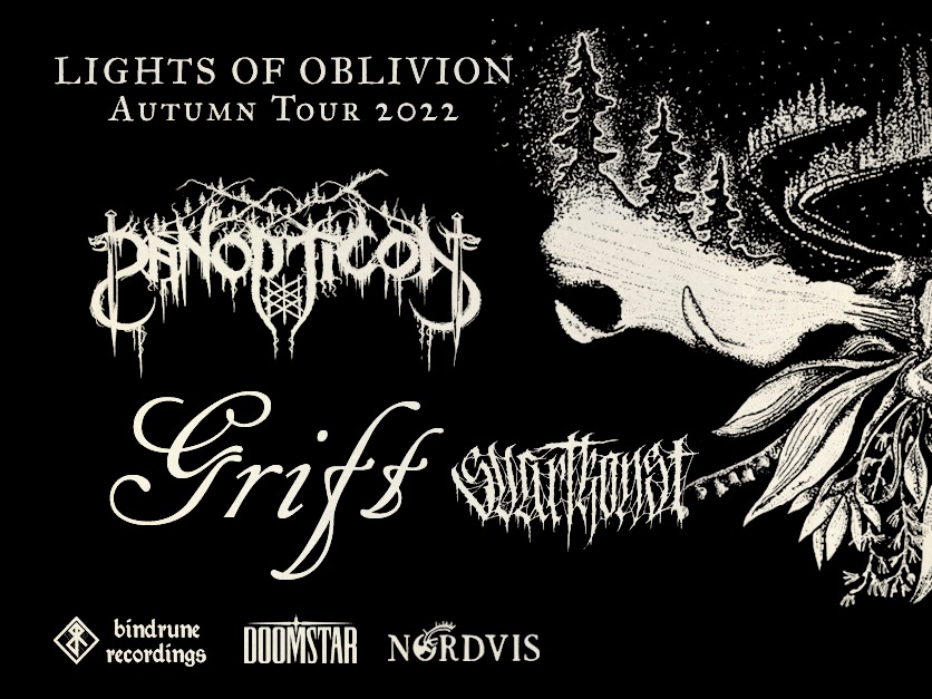 ”LIGHTS OF OBLIVION” AUTUMN TOUR 2022 – PANOPTICON + GRIFT