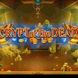 CRYPT OF THE DEAD SLOT REVIEW