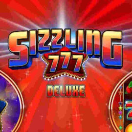 SIZZLING 777 DELUXE SLOT REVIEW