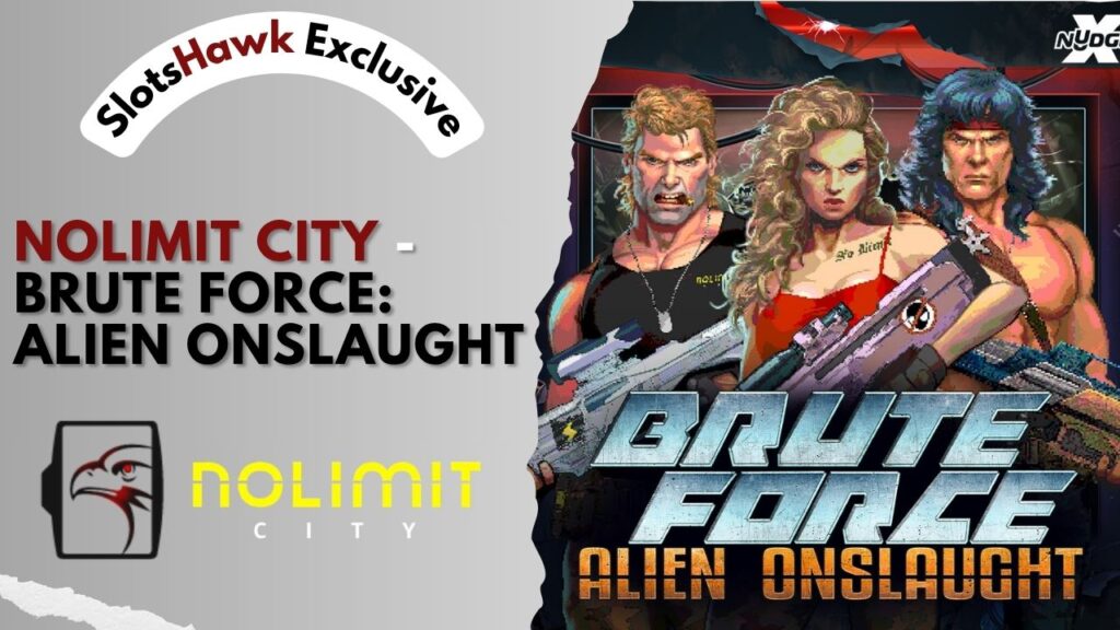 SlotsHawk Exclusive: Brute Force Alien Onslaught