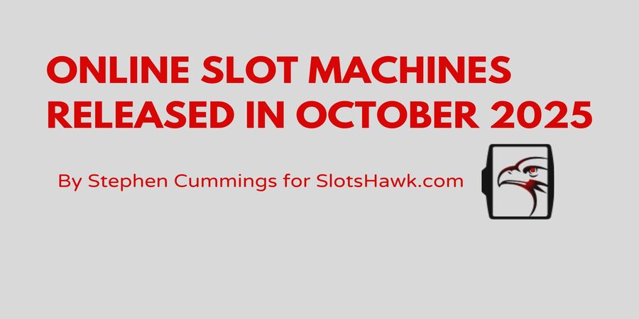 Online slot machines released in October 2025