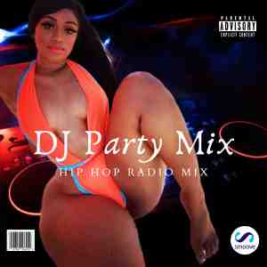 HIP-HOP RADIO PARTY MIX
