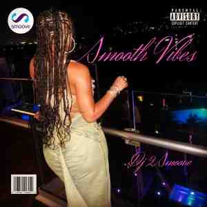 SMOOTH VIBES VOL 3