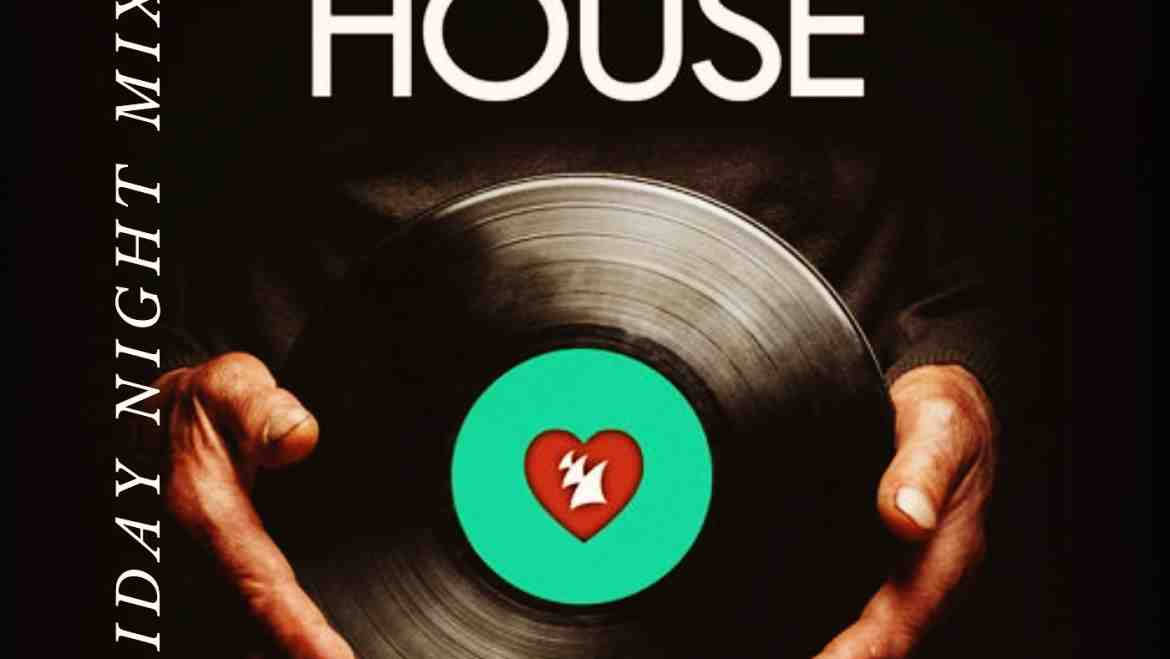 FRIDAY HOUSE & R&B MIX VOL 4