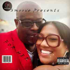 SMOOVE AFTER DARK PRESENTS ( FOR HER) VOL 3