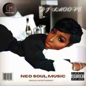 NEO SOUL MUSIC ( CHILL VERSION)