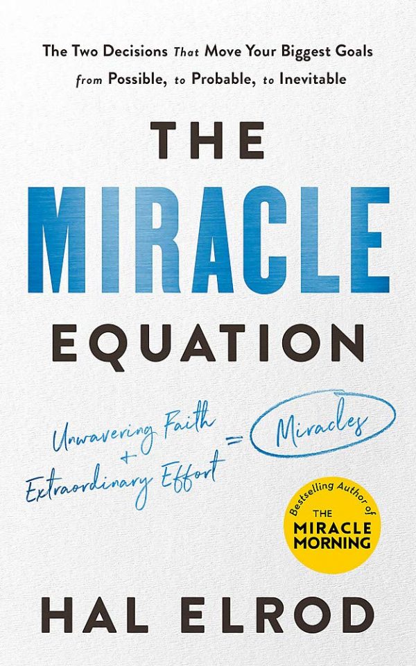 The Miracle Equation - Hal Elrod