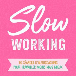 Slow Working