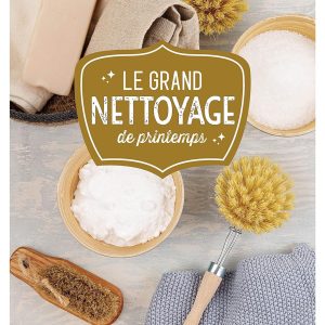 Le grand nettoyage de printemps