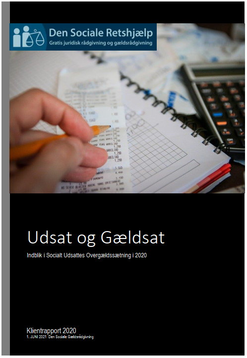 Read more about the article Udsat og Gældsat. Indblik i Socialt udsattes overgældssætning i 2020