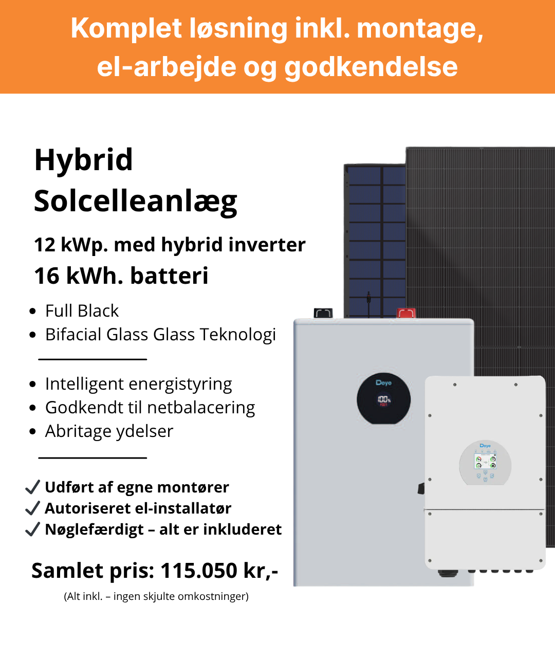 12 kWp Hybrid Solcelleanlæg med 16 kWh Batteri