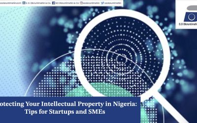 Protecting Your Intellectual Property in Nigeria: Tips for Startups and SMEs