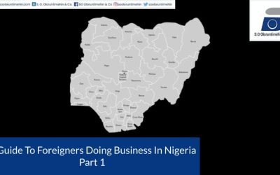 A Guide To Foreigners Doing Business In Nigeria Part 1