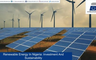 Renewable Energy In Nigeria: Investment And Sustainability