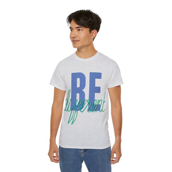 Be Different Unisex Ultra Cotton Tee 18