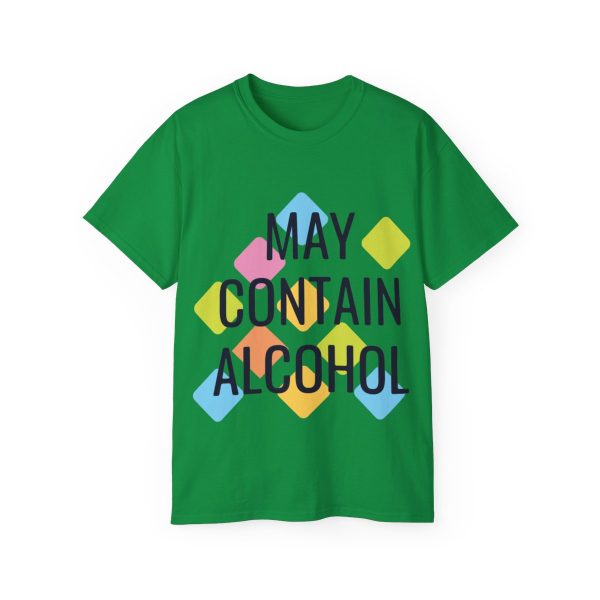 May Contain Alcohol Unisex Ultra Cotton Tee 67