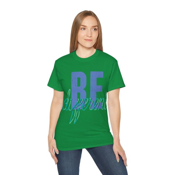 Be Different Unisex Ultra Cotton Tee 71