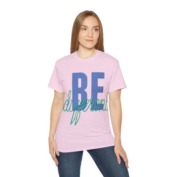 Be Different Unisex Ultra Cotton Tee 82