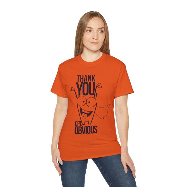 Thank You Cpt Obvious Unisex Ultra Cotton Tee 38