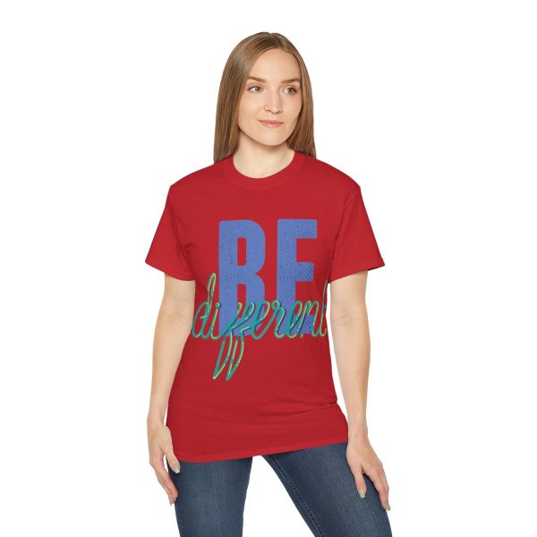Be Different Unisex Ultra Cotton Tee 104
