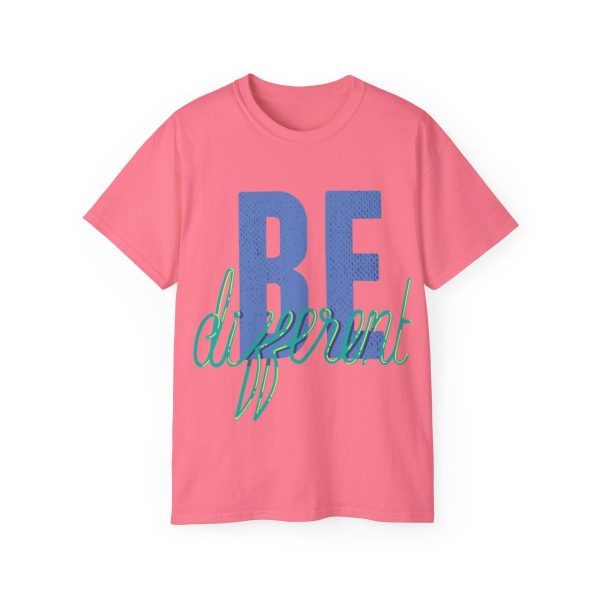 Be Different Unisex Ultra Cotton Tee 89