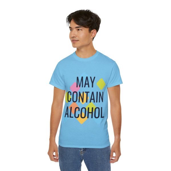 May Contain Alcohol Unisex Ultra Cotton Tee 84