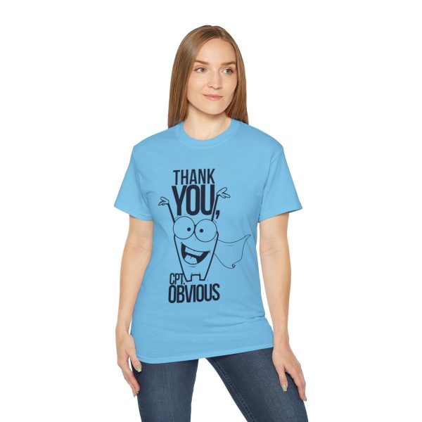 Thank You Cpt Obvious Unisex Ultra Cotton Tee 60