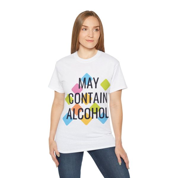 May Contain Alcohol Unisex Ultra Cotton Tee 5