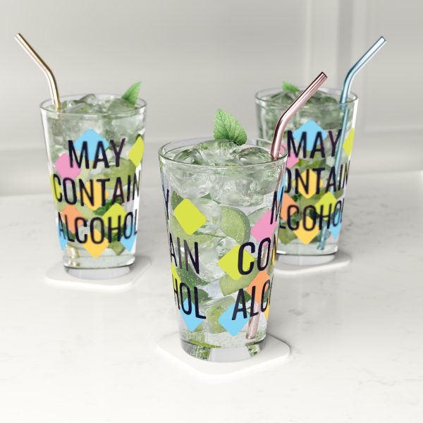 'May Contain Alcohol' Pint Glass, 16oz 5
