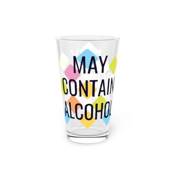'May Contain Alcohol' Pint Glass, 16oz 1
