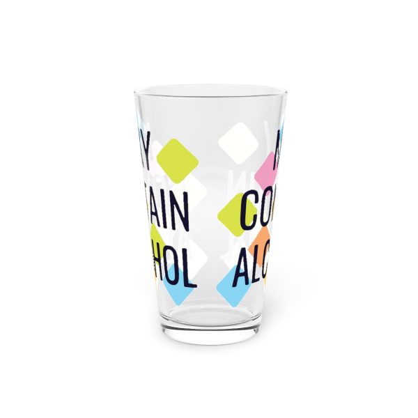 'May Contain Alcohol' Pint Glass, 16oz 4
