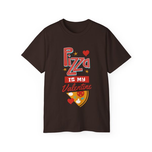 Pizza is my valentine Unisex Ultra Cotton Tee - Image 56
