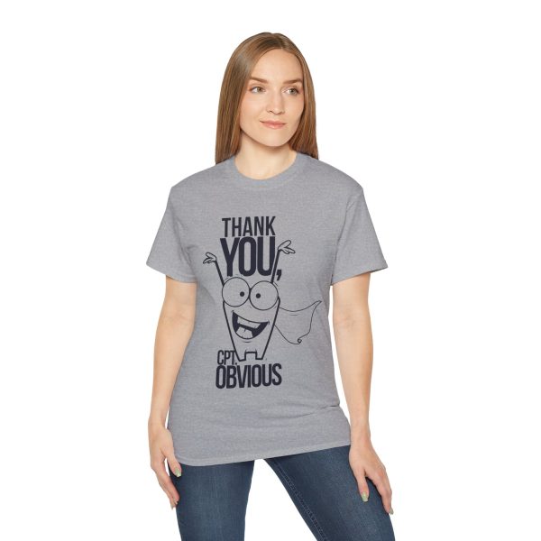 Thank You Cpt Obvious Unisex Ultra Cotton Tee - Image 27