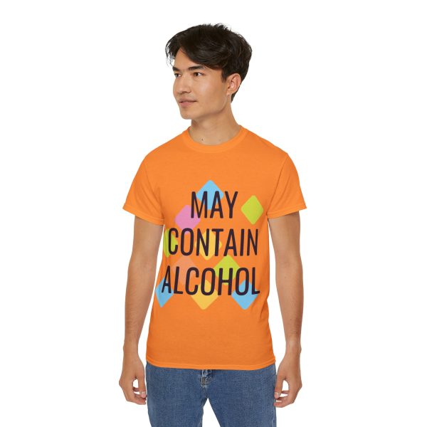 May Contain Alcohol Unisex Ultra Cotton Tee - Image 40