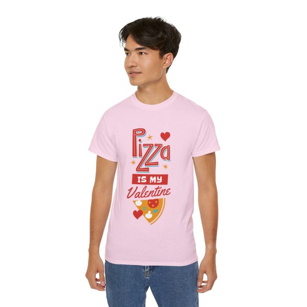 Pizza is my valentine Unisex Ultra Cotton Tee - Image 106