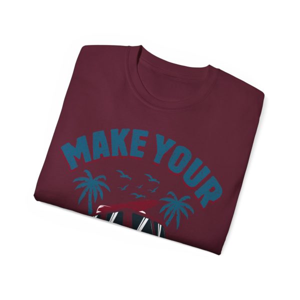 Make Your Own Luck Vanlife Unisex Ultra Cotton Tee - Image 70