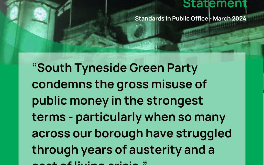 Statement from South Tyneside Green Party on the Misuse of Public Money