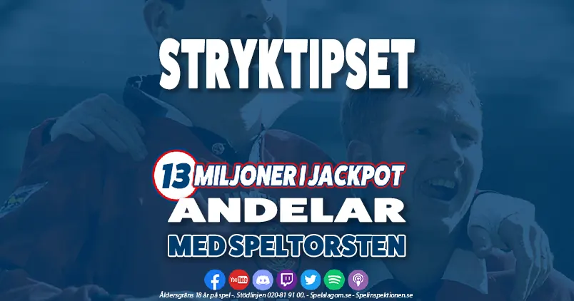 Andelar - Stryktipset - 13 MILJONER JACKPOT